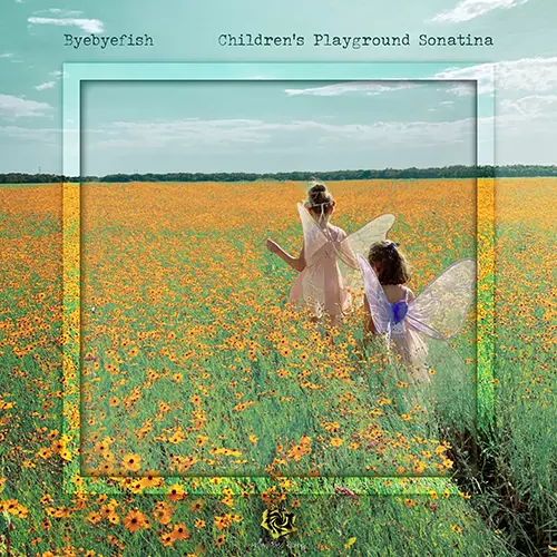 Children's Playground Sonatina - Byebyefish